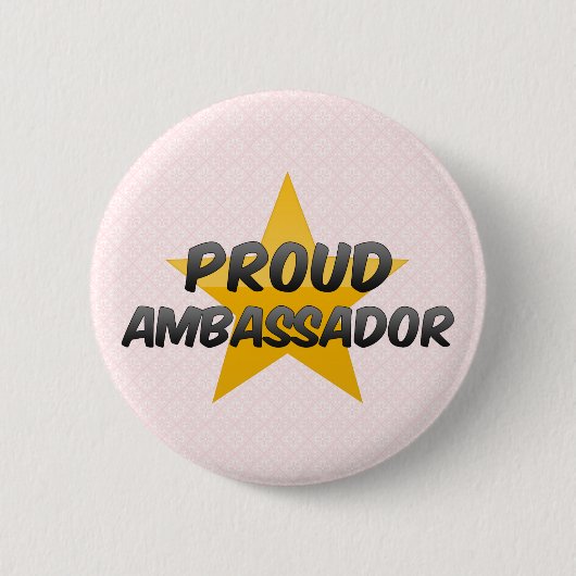 Badge Rond 5 Cm Ambassadeur fier (Devant)