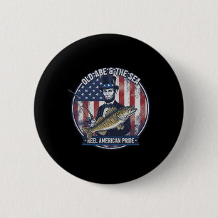 Badge Rond 5 Cm Amérique Drôle 4 juillet Abe Lincoln pêche