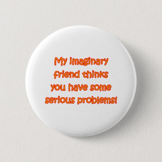 Badge Rond 5 Cm Ami imaginaire (Devant)