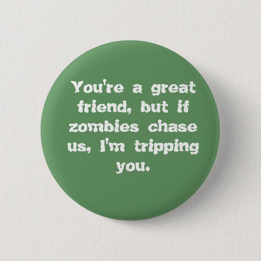 Badge Rond 5 Cm Amis contre le bouton de zombis (Devant)