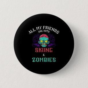 Badge Rond 5 Cm Amis zombies skiant la pente de montagne enneigée