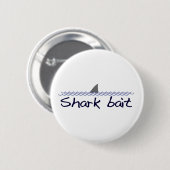 Badge Rond 5 Cm Amorce de requin (Devant & derrière)