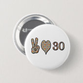 Badge Rond 5 Cm Amour et 30 de paix (Devant & derrière)