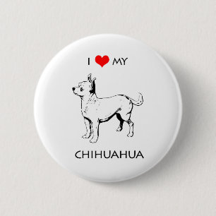 Badge Rond 5 Cm Amour mignon fait sur commande d'I mon chiwawa
