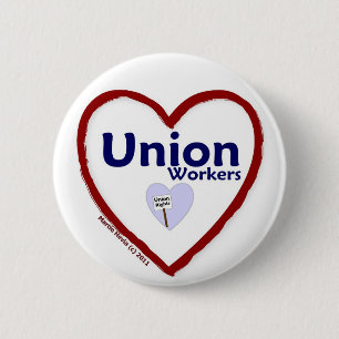 Badge Rond 5 Cm Amour : Syndicat des travailleurs - Bouton
