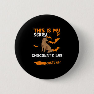 Badge Rond 5 Cm Amoureux des chiens C'Est Mon Costume De Laborat