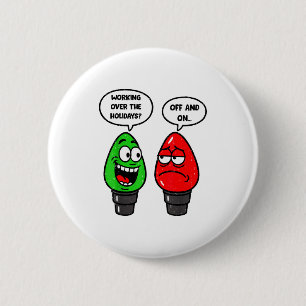 Badge Rond 5 Cm Ampoule de lampe de Noël blague fonctionnant étein