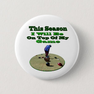 Badge Rond 5 Cm Amusant Bowles De Pelouse Soit Sur Votre Jeu,