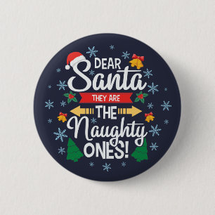 Badge Rond 5 Cm Amusant cher Père Noël ce sont les vilains Noël