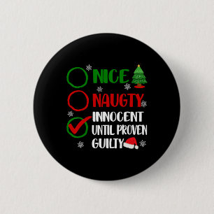 Badge Rond 5 Cm Amusant Nice Naughty Innocent Noël Noël Noël Noël