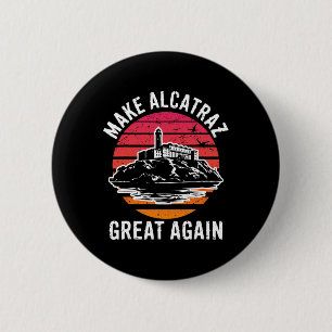 Badge Rond 5 Cm Amusant Rendre Alcatraz grand à nouveau Sf Rock Al