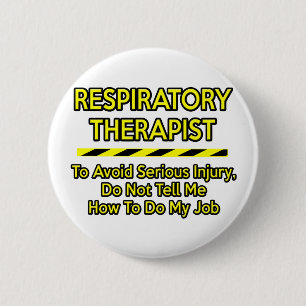 Badge Rond 5 Cm Amusant Thérapeute Respiratoire .. Ne me le dis p