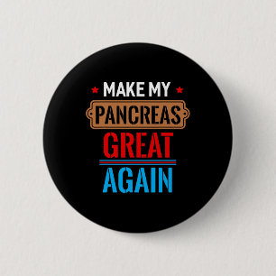 Badge Rond 5 Cm Amusants Faire Mes Pancréas Grand Encore Cadeau No