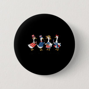 Badge Rond 5 Cm Amusement Juste Une Oie Ridicule 4 Juillet Oie Rid