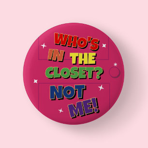 Badge Rond 5 Cm Amusement Rose Arc-en-ciel Fierté Qui est dans le