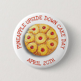 Badge Rond 5 Cm Ananas Upside Down Cake Day 20 avril Bouton