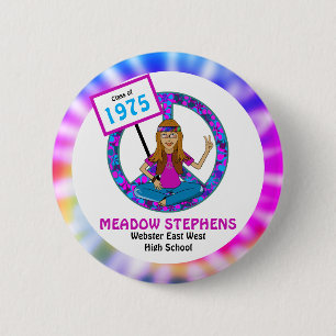 Badge Rond 5 Cm Ancien Hippie Hippy Tie Dye Classe Réunion Nom bal