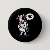 Badge Rond 5 Cm Angry Cow No - Funny Cow Lover Dairy Farmer (Devant)