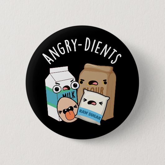 Badge Rond 5 Cm Angry dients Funny Baking Pun Dark BG (Devant)