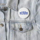 Badge Rond 5 Cm Anniversaire 30 ans (En situation)