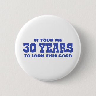 Badge Rond 5 Cm Anniversaire 30 ans
