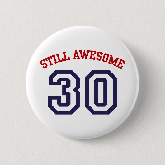 Badge Rond 5 Cm Anniversaire 30 ans (Devant)