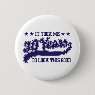 Badge Rond 5 Cm Anniversaire 30 ans