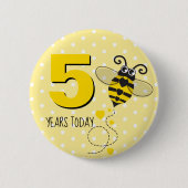 Badge Rond 5 Cm Anniversaire d'abeilles 5 ans aujourd'hui de (Devant)