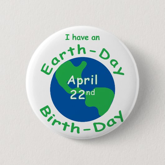 Badge Rond 5 Cm Anniversaire de jour de la terre (Devant)