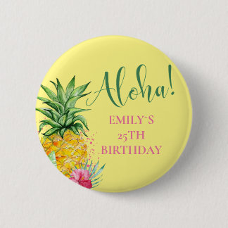 Badge Rond 5 Cm Anniversaire de l'Aloha Tropical Pineappical Hawai