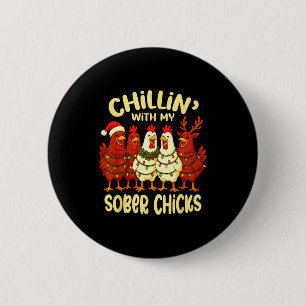 Badge Rond 5 Cm Anniversaire de Sobriété Récupération Drôle Sober 