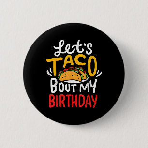 Badge Rond 5 Cm Anniversaire de Taco Cinco De Mayo