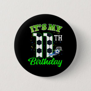 Badge Rond 5 Cm Anniversaire des femmes de 11 ans Football Garçon