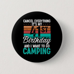 Badge Rond 5 Cm Anniversaire d'un campeur de 41 ans pour hommes Mo