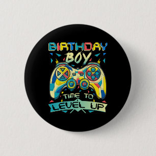 Badge Rond 5 Cm Anniversaire Garçon Temps De Niveau Up Video Jeu A