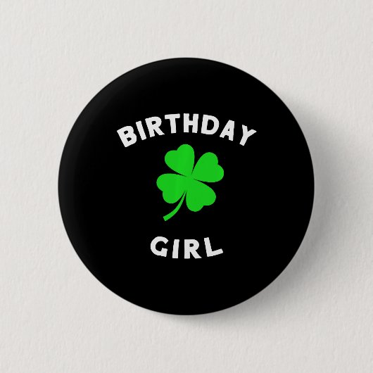 Badge Rond 5 Cm Anniversaire Jour de la Saint Patrick Pour Filles (Devant)