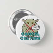 Badge Rond 5 Cm Annuler la culture (Devant & derrière)