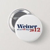 Badge Rond 5 Cm Anthony Weiner (Devant & derrière)