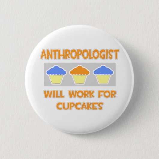 Badge Rond 5 Cm Anthropologue... Fonctionnera Pour Les Cupcakes (Devant)