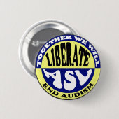 Badge Rond 5 Cm Anti-Audism bouton (Devant & derrière)
