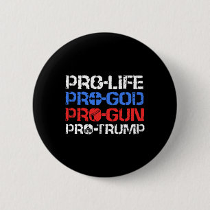 Badge Rond 5 Cm Anti-avortement Pro-dieu Pro-arme Pro-Trump