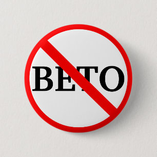 Badge Rond 5 Cm Anti Beto O'Rourke   