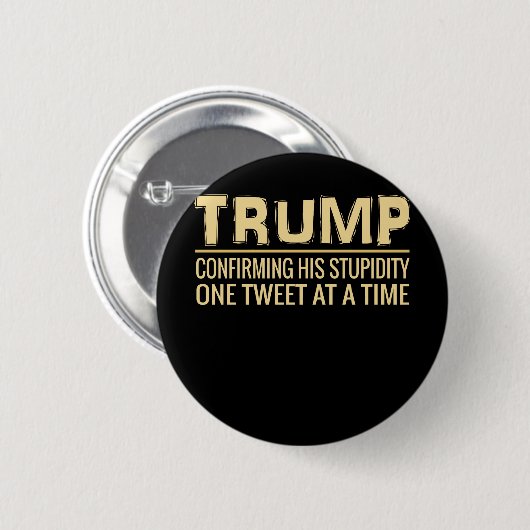 Badge Rond 5 Cm Anti bip drôle d'atout confirmant sa stupidité (Devant & derrière)
