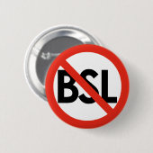 Badge Rond 5 Cm Anti bouton de BSL (Devant & derrière)