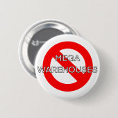Badge Rond 5 Cm Anti Dire Non aux Méga Entrepôts  (Devant & derrière)