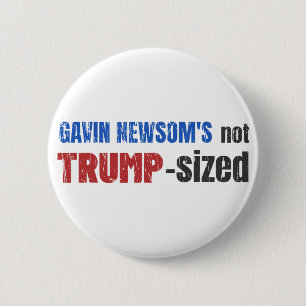 Badge Rond 5 Cm Anti Gavin Newsom, le gouverneur de Californie New