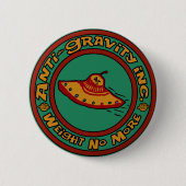 Badge Rond 5 Cm Anti-Gravity, Inc. (Devant)