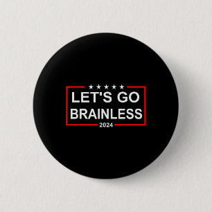 Badge Rond 5 Cm Anti-kamala Harris Allons-y Républicain sans cerve