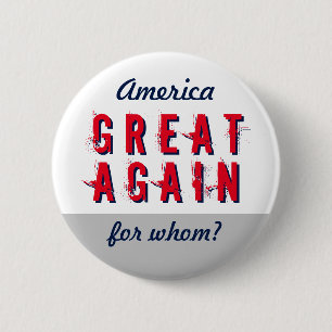 Badge Rond 5 Cm Anti-Make America Great Again, instruction personn