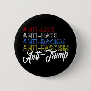 Badge Rond 5 Cm Anti Mensonge Anti Haine Anti-Racisme Anti-Fascism